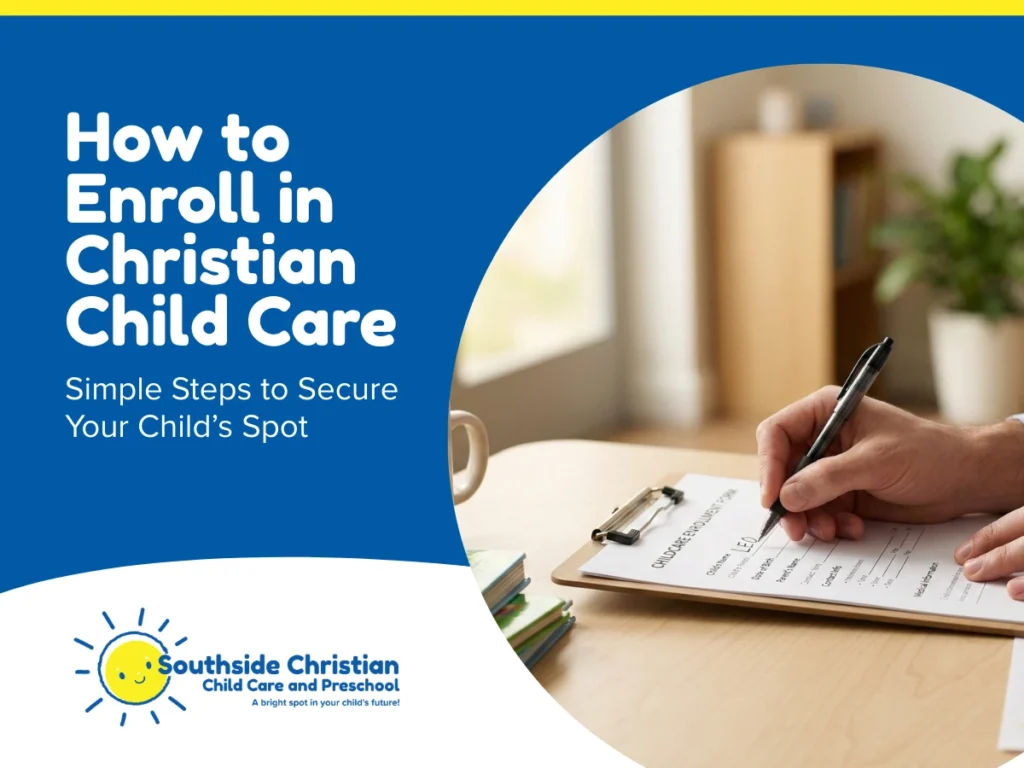 How to enroll in Christian Child care