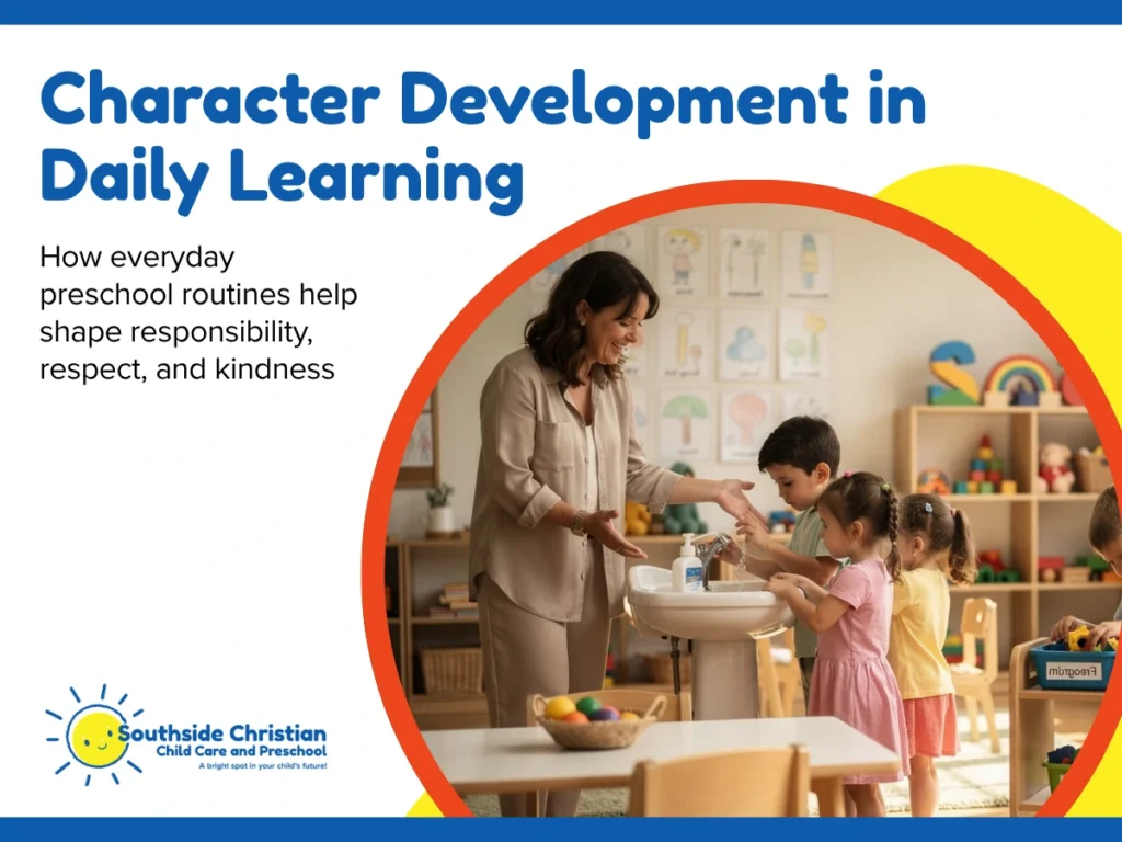 Character Development Preschool Environment