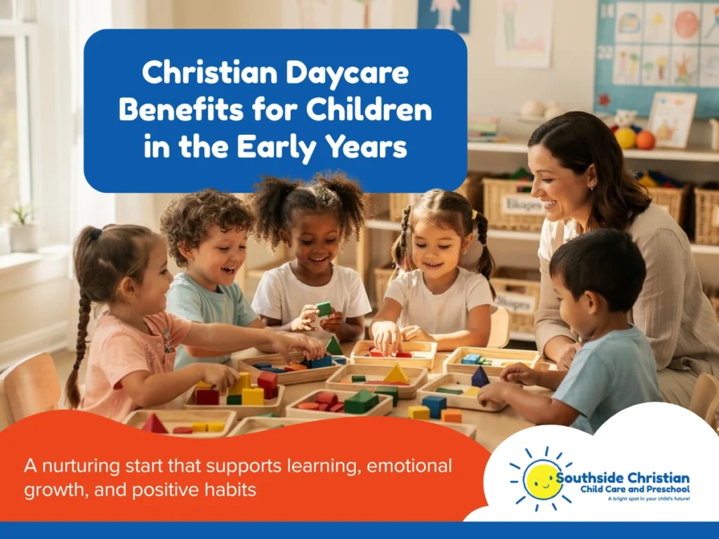 Christian Daycare Benefits for Children