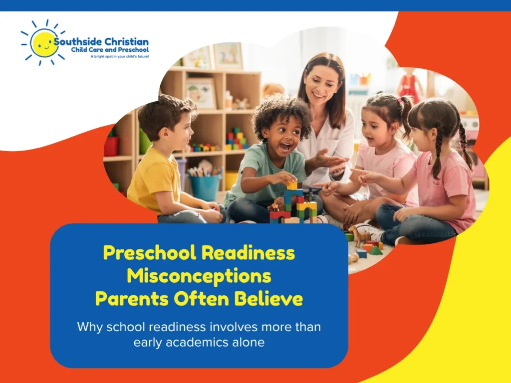 Preschool Readiness Misconceptions Parents Often Believe