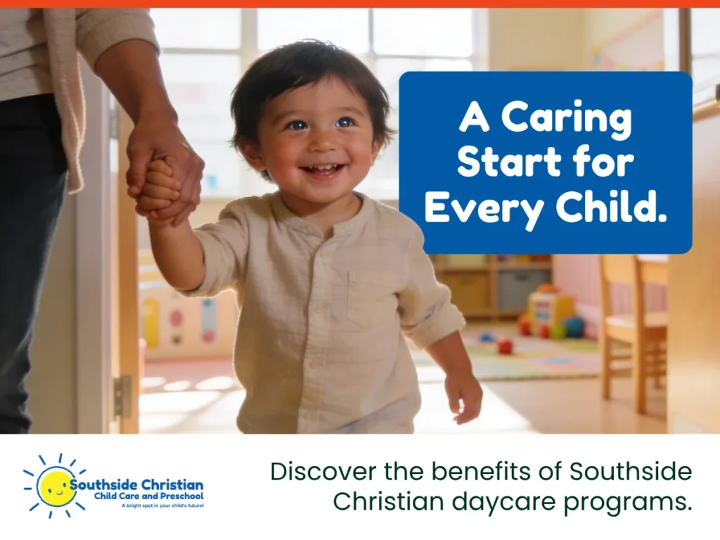 Southside Christian daycare programs